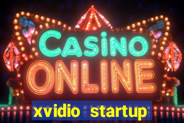 xvidio startup brasil 2024